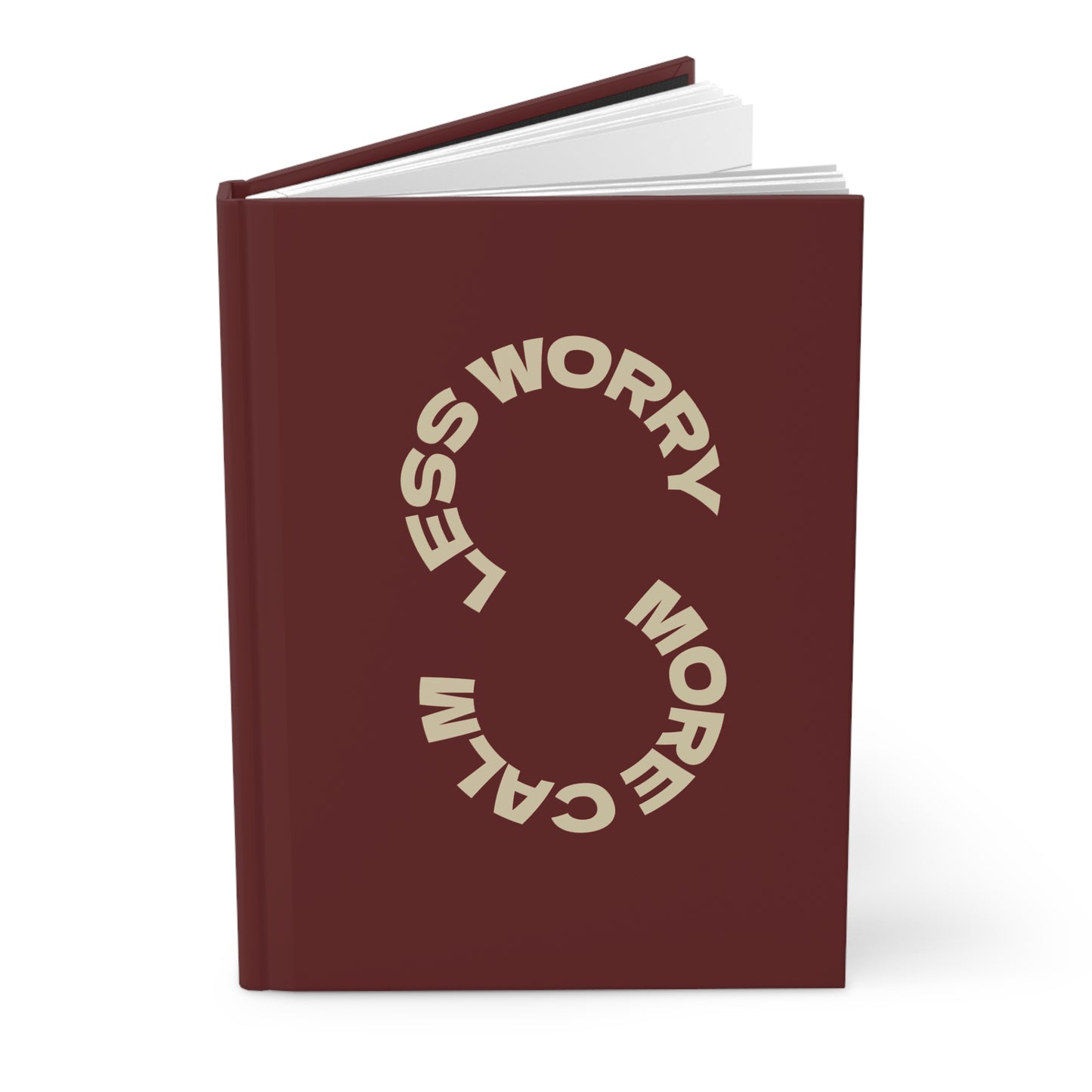 Signature Collection: Hardcover Journal - 'Less Worry, More Calm'